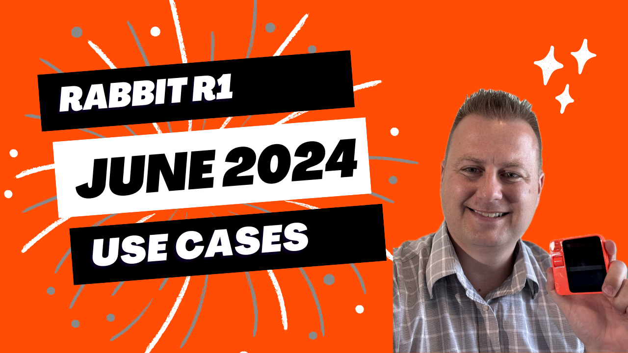 rabbit r1 Use Cases - June 2024