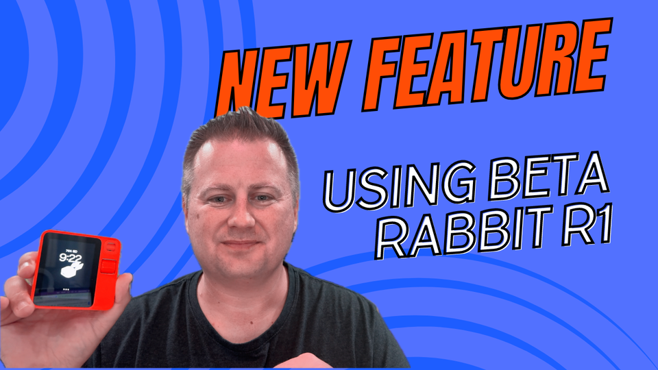 Prompts and Use Cases for beta rabbit r1 - July 2024